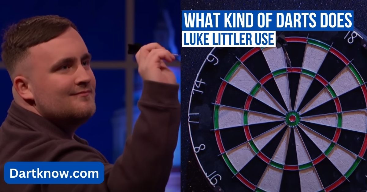 What Kind of Darts Does Luke Littler Use